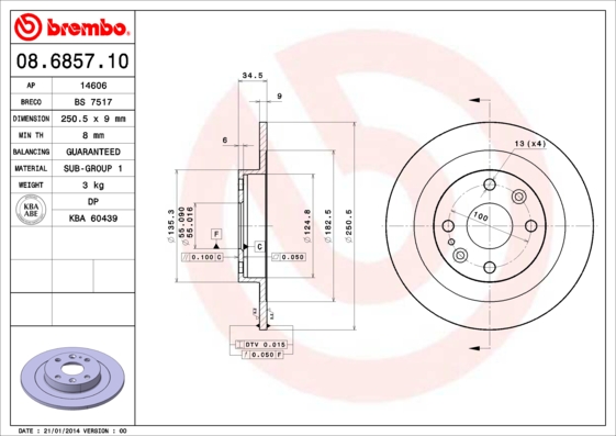 BREMBO 1000192232 08.6857.10 - Hátsó féktárcsa