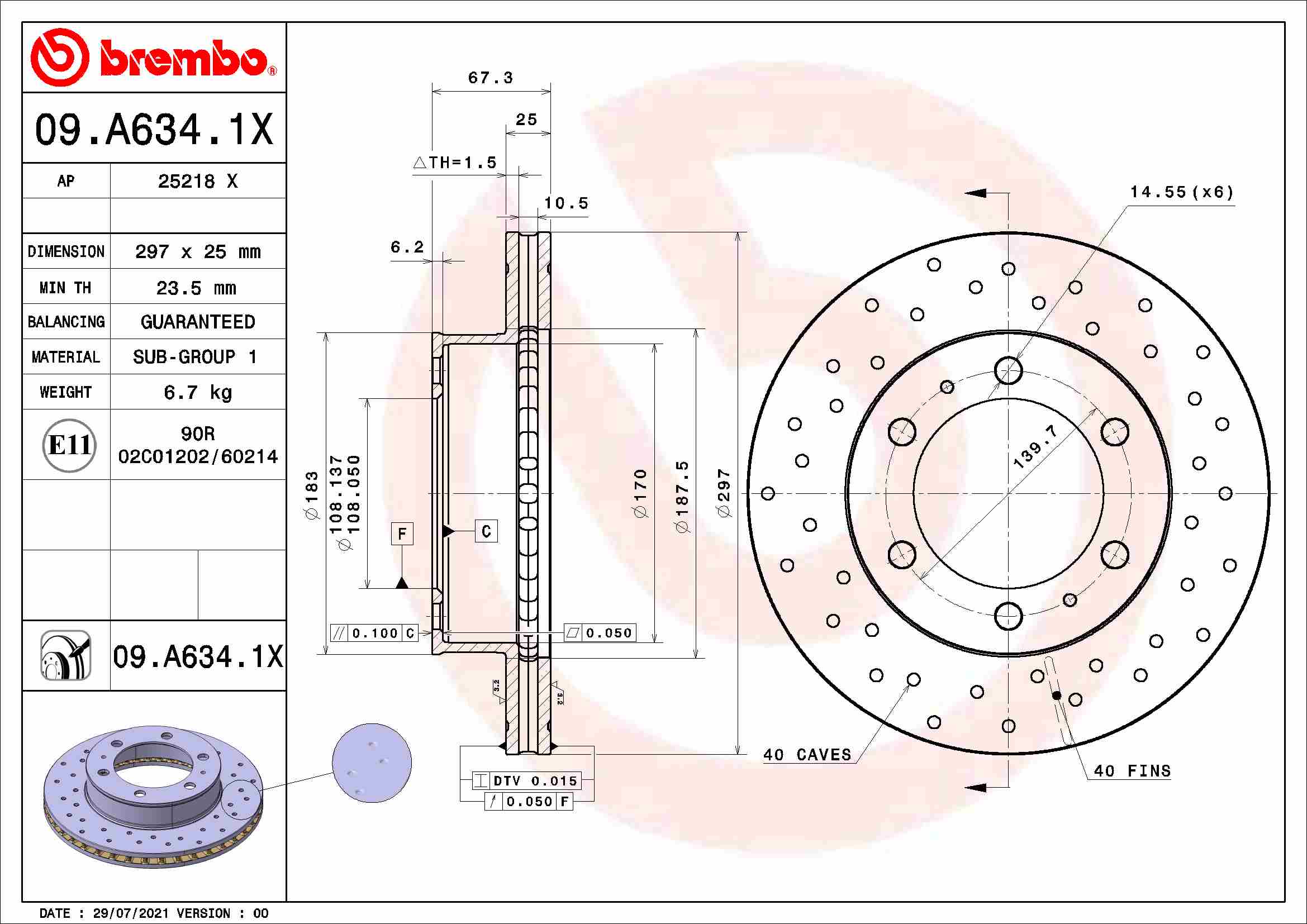 BREMBO BRE09.A634.1X féktárcsa