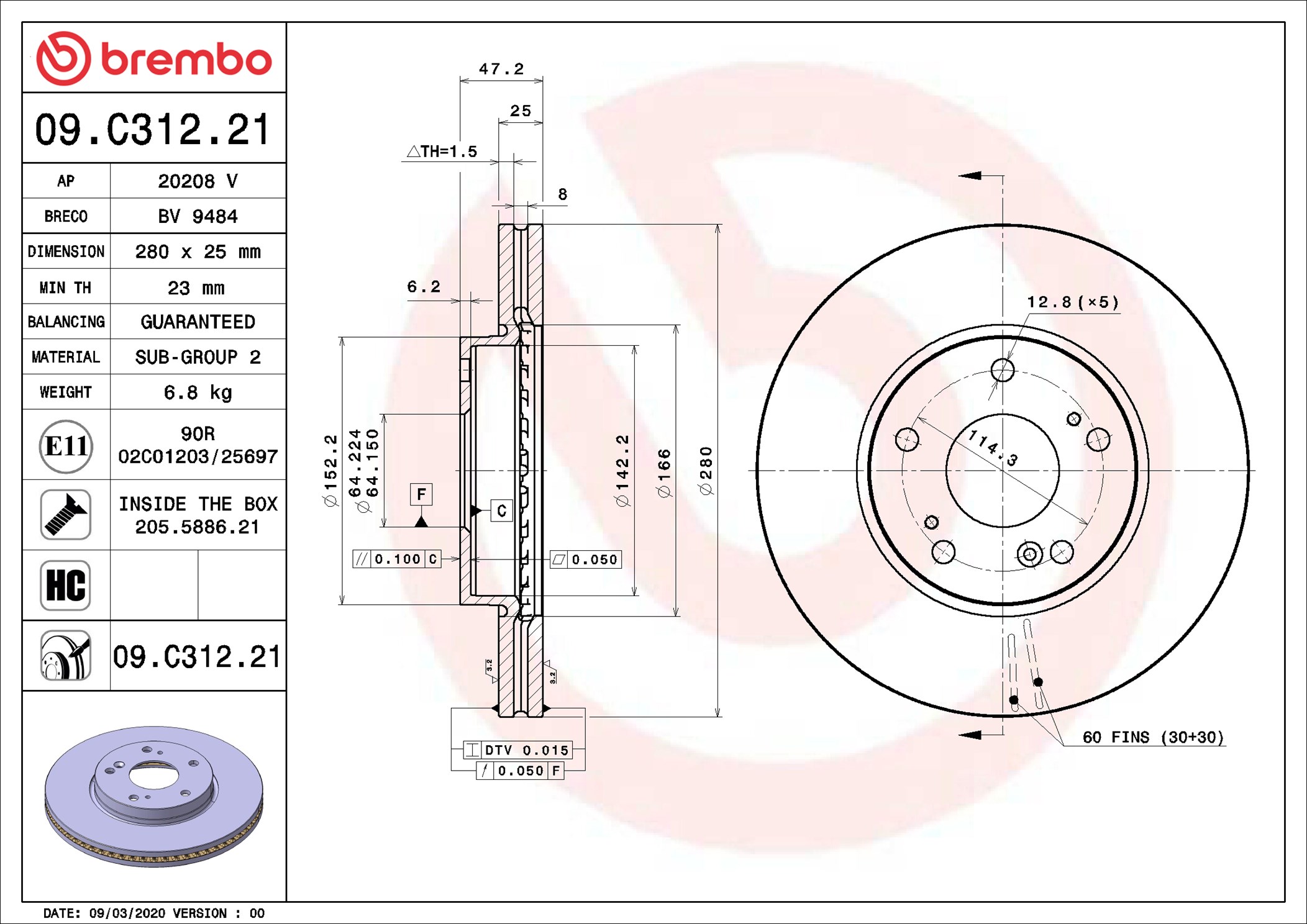 BREMBO BRE09.C312.21 féktárcsa